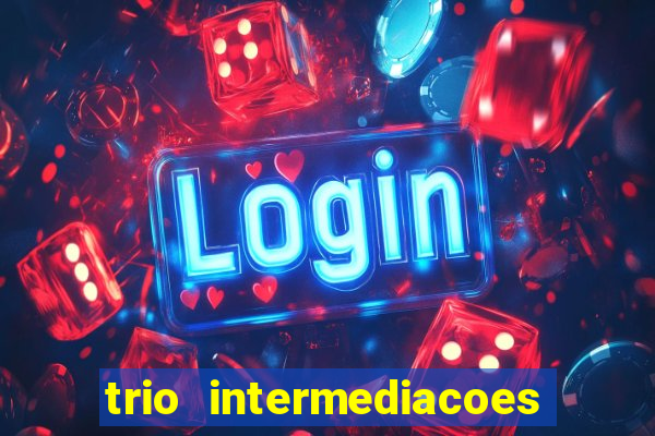 trio intermediacoes jogos online